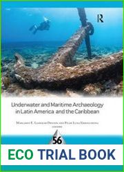 Underwater and Maritime Archaeology in Latin America and the Caribbean