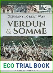 Germany in the Great War Verdun & Somme