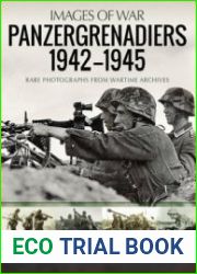 Panzergrenadiers 1942-1945 (Images of War)