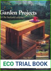 Garden Projects for the Backyard Carpenter