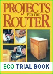 Projects for the Router