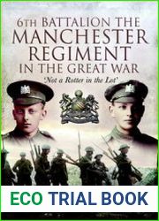 6th Battalion The Manchester Regiment in the Great War