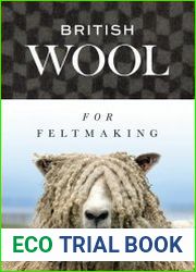 British Wool for Feltmaking - BOOKS - HOBBIES