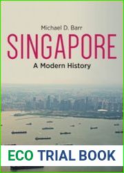 Singapore A Modern History
