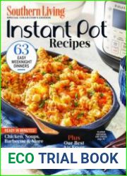 Southern Living Instant Pot Recipes 63 Easy Weeknight Dinners