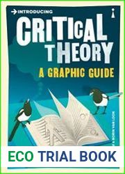 Introducing Critical Theory A Graphic Guide