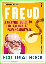 Introducing Freud A Graphic Guide to the Farthe of Psychoanalysis