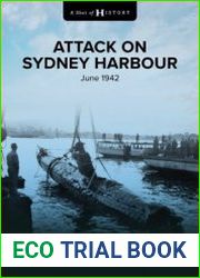 A Shot of History Attack on Sydney Harbour