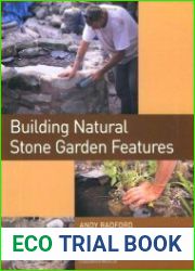 Building Natural Stone Garden Features