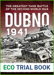 Dubno 1941 The Greatest Tank Battle of the Second World War