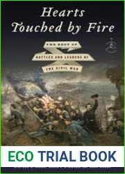 Hearts Touched by Fire The Best of Battles and Leaders of the Civil War