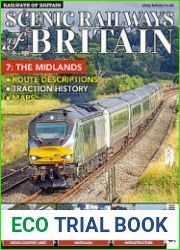 Scenic Railways of Britain 7 The Midlands (Railways of Britain Vol.37)