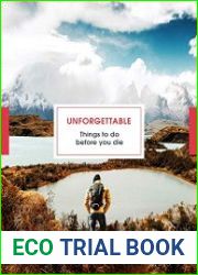 Unforgettable Things to do Before you Die