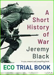 A Short History of War