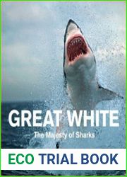 Great White The Majesty of Sharks
