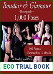 Boudoir and Glamour Photography 1000 Poses for Models and Photographers