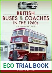 British Buses & Coaches in the 1960s A Panoramic View