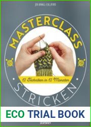 Masterclass Stricken 12 Techniken in 12 Monaten