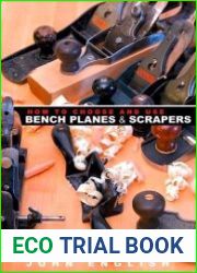 How to Choose and Use Bench Planes & Scrapers