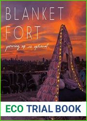 Blanket Fort Growing Up Is Optional