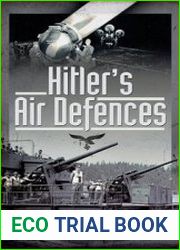 Hitler’s Air Defences