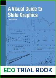 A Visual Guide to Stata Graphics, 4th Edition
