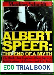 Albert Speer - The End of a Myth