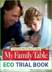 My Family Table A Passionate Plea for Home Cooking
