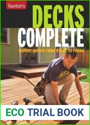 Decks Complete Expert Advice from Start to Finish