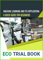 Machine Learning and Its Application A Quick Guide for Beginners