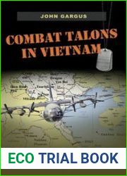 Combat Talons in Vietnam Recovering a Covert Special Ops Crew