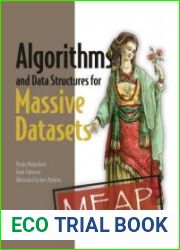 Algorithms and Data Structures for Massive Datasets (MEAP Version 8)