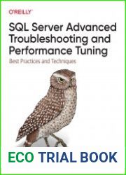 SQL Server Advanced Troubleshooting and Performance Tuning