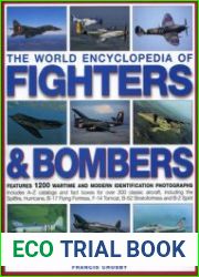 The World Encyclopedia of Fighters & Bombers