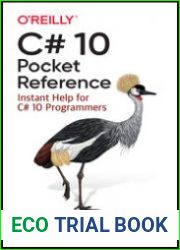 C# 10 Pocket Reference Instant Help for C# 10 Programmers (Final)
