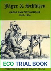 Jagers & Schutzen Dress and Distinctions 1900-1914