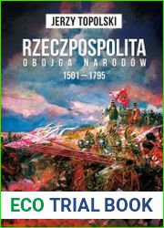 Rzeczpospolita Obojga Narodow 1501 – 1795