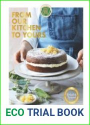From Our Kitchen to Yours 185 favourite recipes from the Country Women|s Association of Victoria Inc