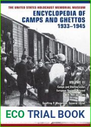 Encyclopedia of Camps and Ghettos, 1933–1945 Volume 3