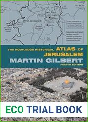 The Routledge Historical Atlas of Jerusalem, 4th Edition