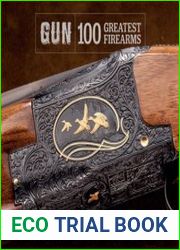 Gun 100 Greatest Firearms (Field & Stream)