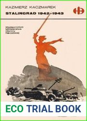 Historyczne Bitwy 16 - Stalingrad 1942-1943