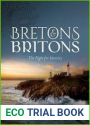 Bretons and Britons The Fight for Identity
