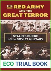 The Red Army and the Great Terror Stalin|s Purge of the Soviet Military