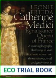 Catherine de Medici Renaissance Queen of France