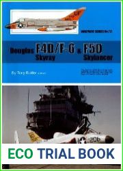 Douglas F4D/F-6 Skyray & F5D Skylancer