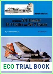 Grumman S2F Tracker, TF-1 Trader and WF-2 Tracer