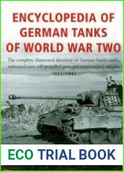 Encyclopedia of German Tanks of World War Two