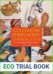 Goldwork Embroidery Chinese Style An Illustrated Stitch Guide