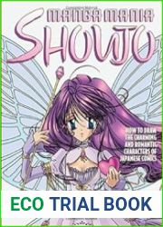 Manga Mania Shoujo How to Draw the Charming and Romantic Characters of Japanese Comics